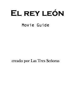 The Lion King in Spanish/El rey leon Movie Guide by Las Tres Señoras