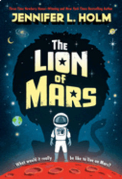 Preview of The Lion Of Mars:  Test Questions Package (GR 3-5), by Jennifer L. Holm