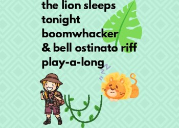 Preview of The Lion Sleeps Tonight Boomwhacker Play-A-Long Ostinato! in the Keys of C and F