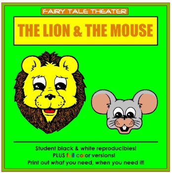 Preview of The Lion and the Mouse - Fairy Tale Theater Thematic Unit