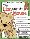 The Lion and the Mouse Stories of Virtue Friendship
