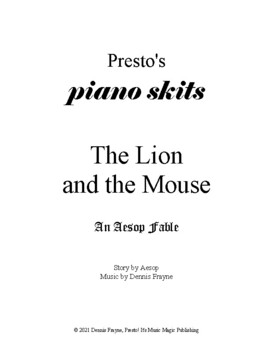 Preview of The Lion and the Mouse, an Aesop Fable (piano/vocal/acting) (piano skits)