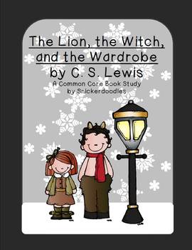 Preview of The Lion, the Witch, and the Wardrobe: A Common Core Book Study