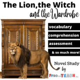 The Lion, the Witch and the Wardrobe {Novel Study}