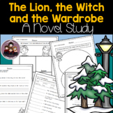 The Lion the Witch and the Wardrobe Novel Study Guide