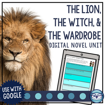 Preview of The Lion, the Witch and the Wardrobe Novel Study - Print and Digital Activities