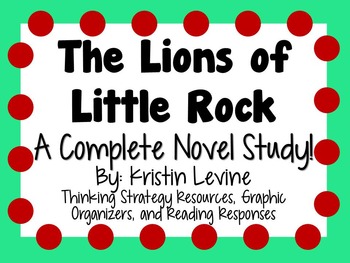 Preview of The Lions of Little Rock by Kristin Levine - A Complete Novel Study!
