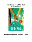 The Lions of Little Rock by Kristin Levine Novel Unit and 