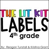 The Lit Kit Fourth Grade Labels FREE