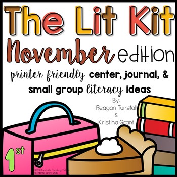 Preview of The Lit Kit November First Grade