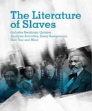 The Literature of Slaves Unit