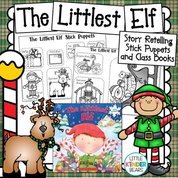 Preview of The Littlest Elf | Christmas Story Retelling Stick Puppets