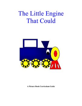 The Little Engine That Could Curriculum Guide