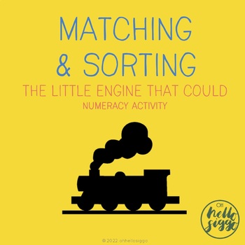 Preview of The Little Engine That Could: Numeracy Sorting Activity (Circle/Mat Activity)