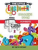 The Little Engineer Coloring Book: Numbers