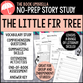 The Little Fir Tree Story Study