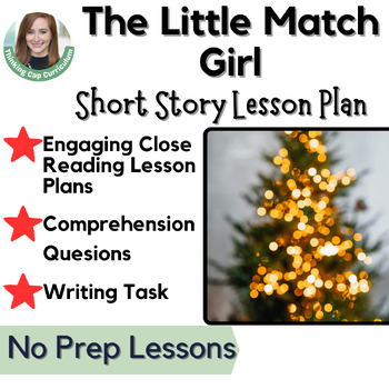 Preview of The Little Match Girl Holiday Short Story Unit for 7th, 8th, & 9th GRADE