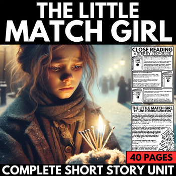 Preview of The Little Match Girl Short Story Unit - Christmas Close Reading Passage Project