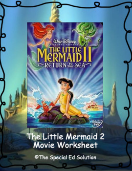 Preview of The Little Mermaid 2: Return to the Sea Movie Worksheet