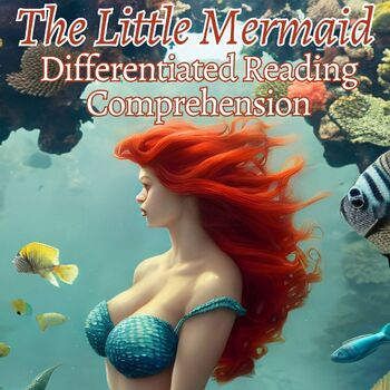 Preview of The Little Mermaid Reading Comprehension