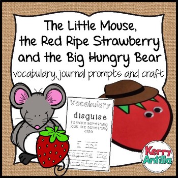 Preview of The Little Mouse, the Red Ripe Strawberry and the Big Hungry Bear Vocabulary