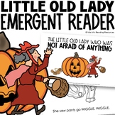The Little Old Lady Who Was Not Afraid of Anything Reader 