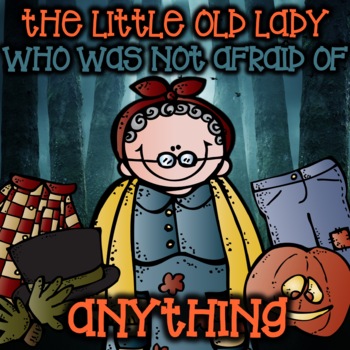 Preview of The Little Old Lady Who Was Not Afraid of Anything! Sequencing and Retelling