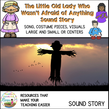 Preview of Little Old Lady Who Wasn't Afraid of Anything Story Pieces & Sound Story Ideas