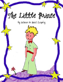 The Little Prince (Novel Study): Test, Vocabulary, Activit