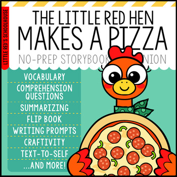 Preview of The Little Red Hen Makes a Pizza | Writing Prompts, Vocab, Comprehension