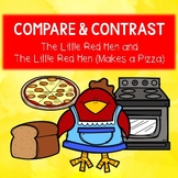The Little Red Hen (Makes a Pizza) and  The Little Red Hen