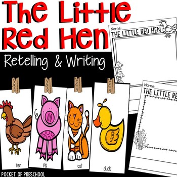 kød afvisning Sæson Little Red Hen Retelling with Story Cards and Writing Paper | TPT