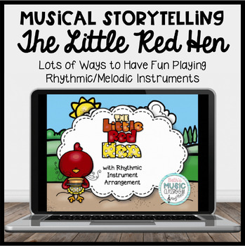 Preview of The Little Red Hen Music - Musical Sound Story with Rhythmic Instruments/Song