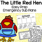 The Little Red Hen Sub Plans (Kindergarten No Prep Sub Plans)