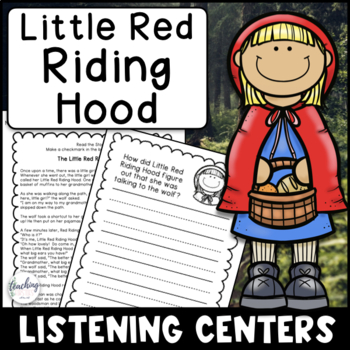 The Little Red Riding Hood Listening and Reading Comprehension Center ...