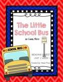The Little School Bus [Reading Street]