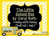 The Little School Bus Unit and Activities