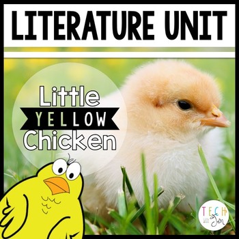Preview of The Little Yellow Chicken Language Workshop Mini Unit