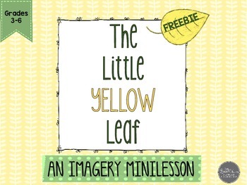 Preview of The Little Yellow Leaf Imagery Minilesson FREEBIE