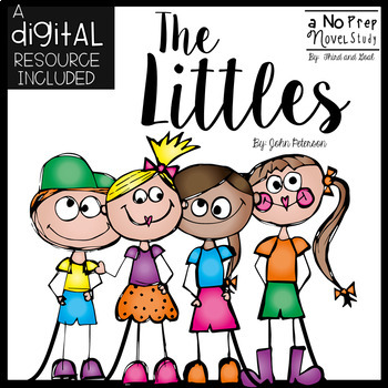 Preview of The Littles Novel Unit and Digital Resource