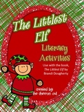 The Littlest Elf Book Companion with Literacy Activities