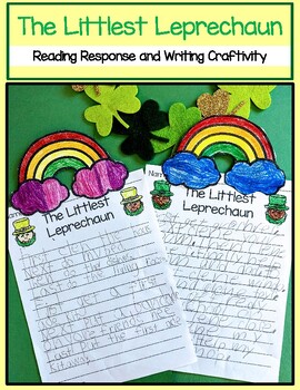 Preview of The Littlest Leprechaun, Reading Response and Writing Craftivity St. Patrick's