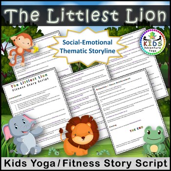 Preview of The Littlest Lion Kids Yoga and Fitness Story Script