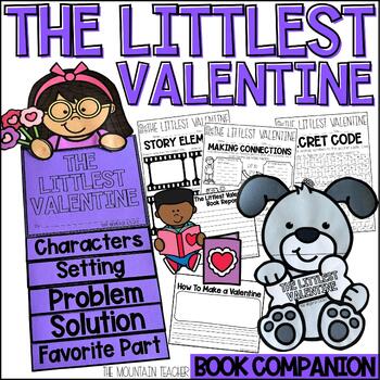 Preview of The Littlest Valentine Activities Valentine's Day Read Aloud Comprehension