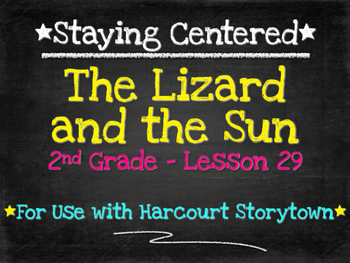 Preview of The Lizard and the Sun  2nd Grade Harcourt Storytown Lesson 29