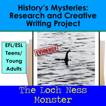 Preview of The Loch Ness Monster: History’s Mysteries Research and Creative Writing Project