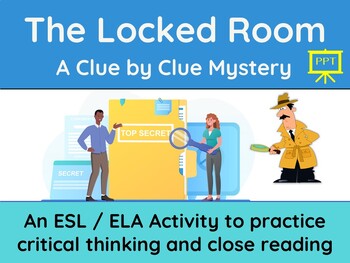 Preview of The Locked Room: Critical Thinking Mystery PowerPoint Edition