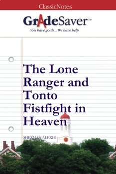 the lone ranger and tonto fistfight in heaven sparknotes