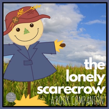 Preview of The Lonely Scarecrow Book Companion