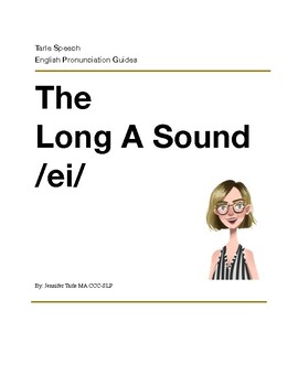 Preview of The Long A Sound - Pronunciation Practice eBook with Audio